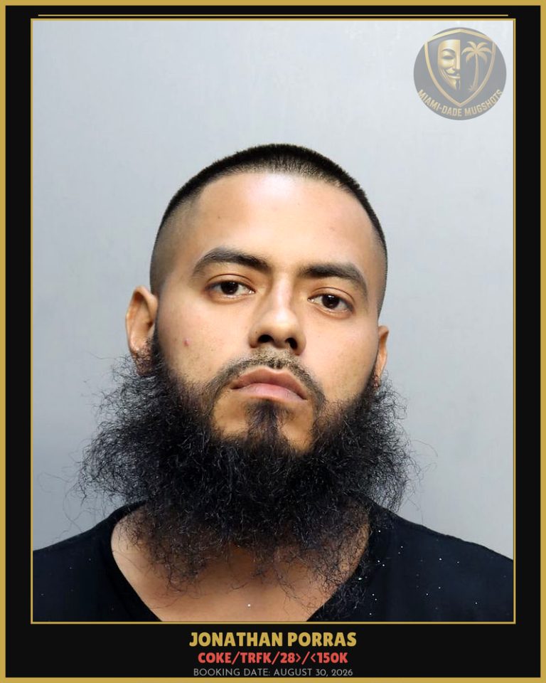 Porras Jonathan Arrested – COKE/TRFK/28>/<150K – Miami-Dade County (August 30, 2026)
