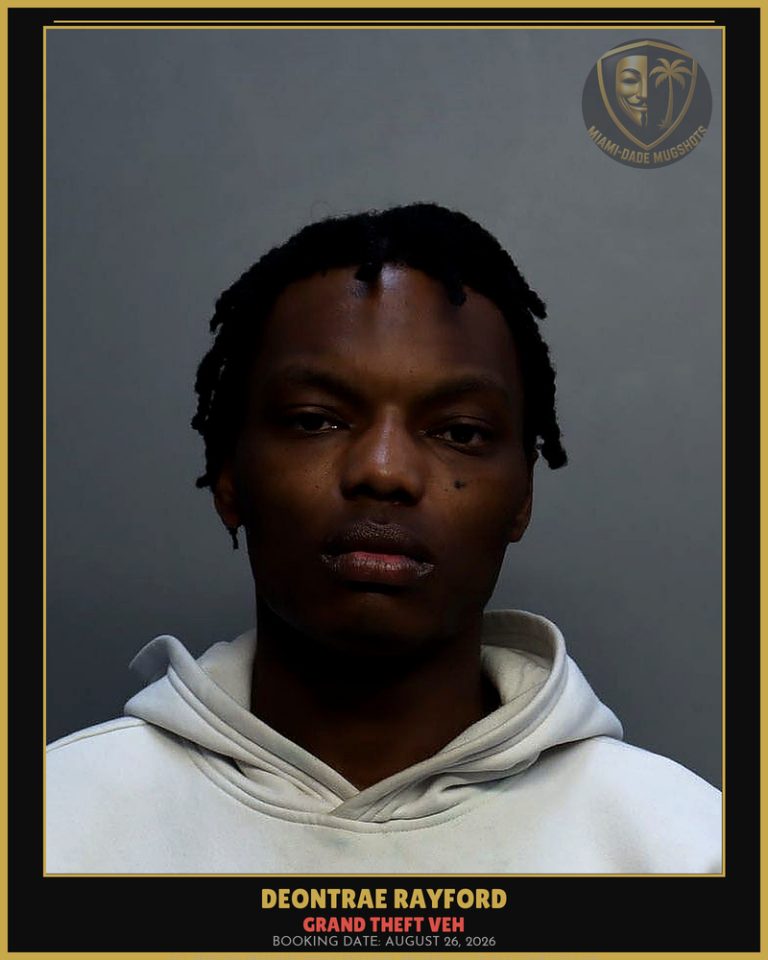 Rayford Deontrae Arrested – GRAND THEFT VEH – Miami-Dade County (August 26, 2026)