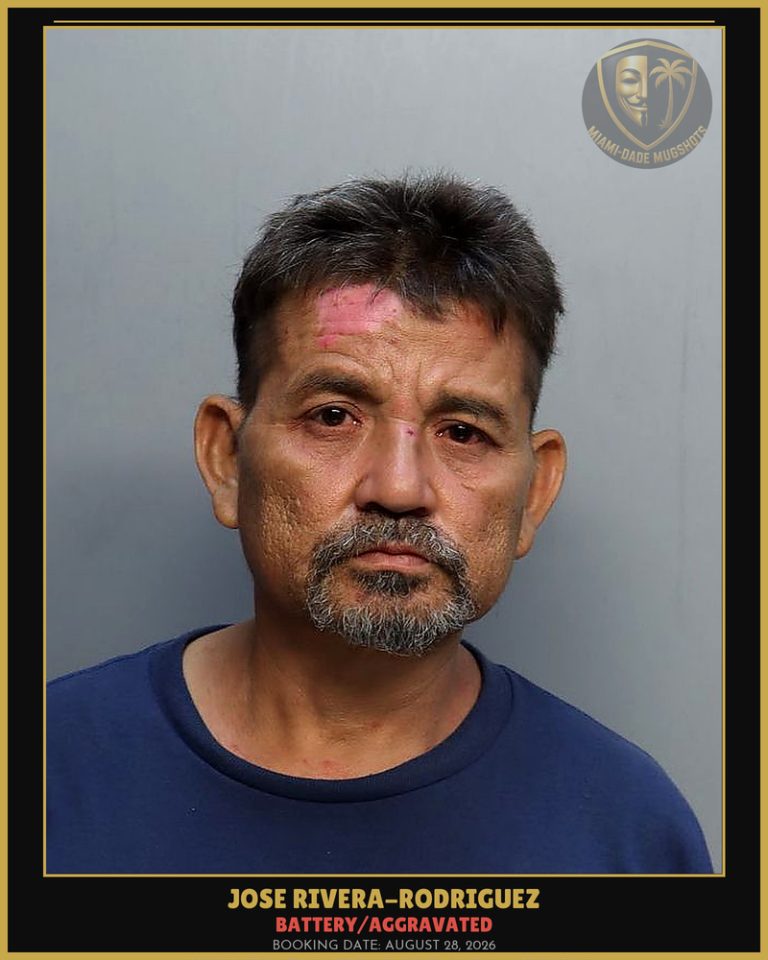 Rivera-Rodriguez Jose Freddy Arrested – BATTERY/AGGRAVATED – Miami-Dade County (August 28, 2026)