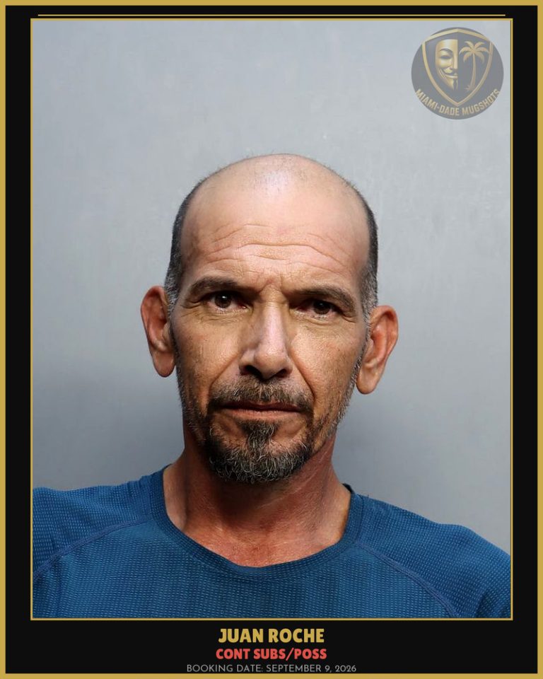 Roche Juan  Manuel Arrested – CONT SUBS/POSS – Miami-Dade County (September 9, 2026)