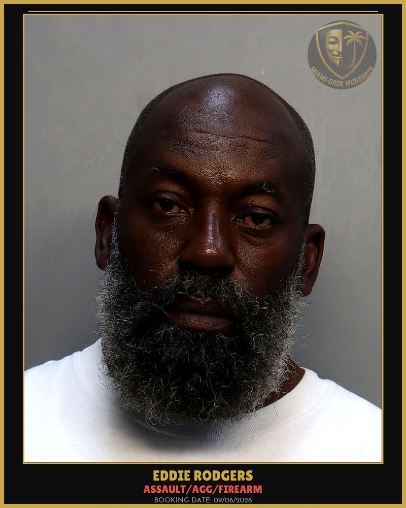 Rodgers Eddie  James Arrested – Assault/Agg/Firearm – Miami-Dade County (Unknown)