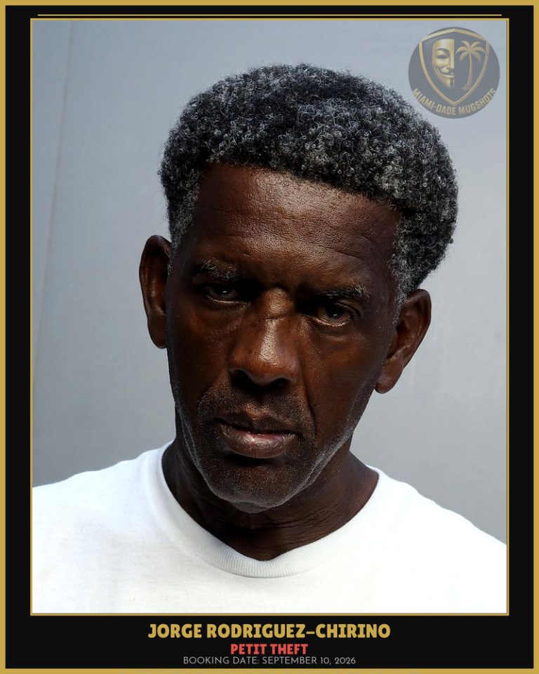 Rodriguez-Chirino Jorge Arrested – PETIT THEFT – Miami-Dade County (September 10, 2026)