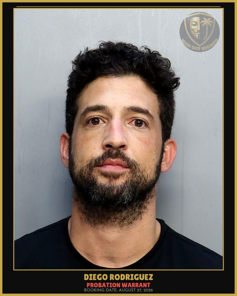 Rodriguez Diego Arrested – PROBATION WARRANT – Miami-Dade County (August 27, 2026)