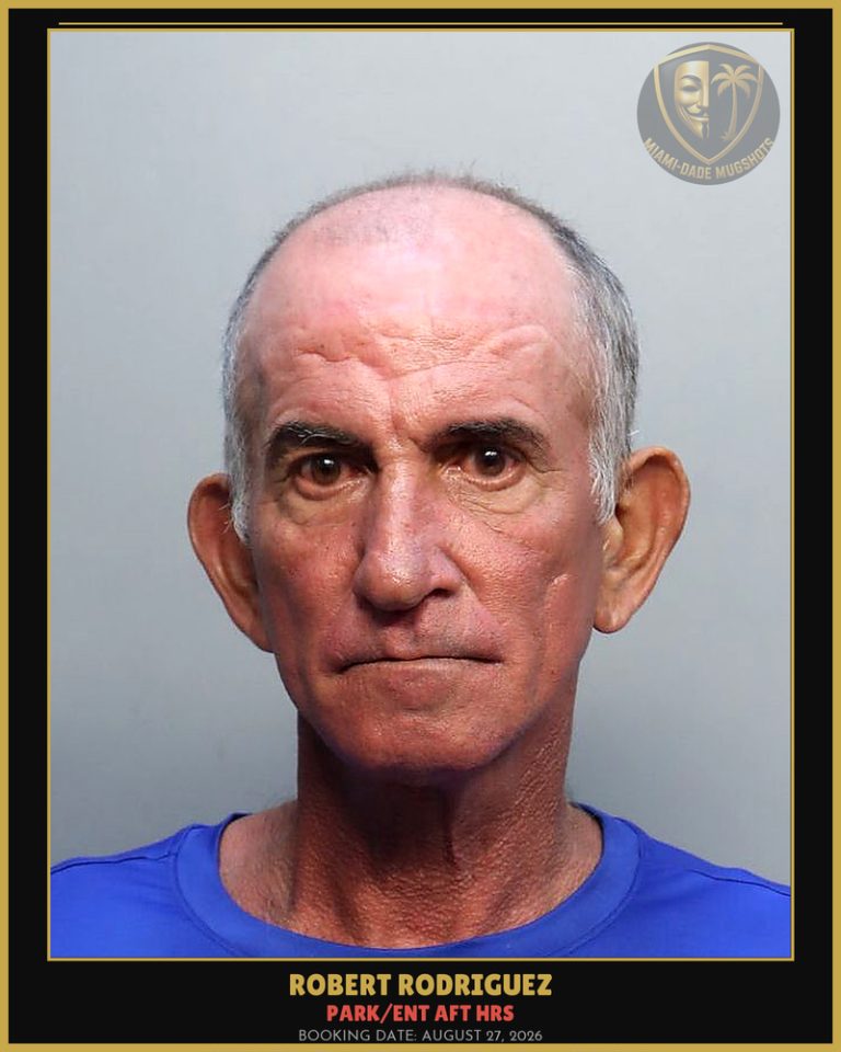 Rodriguez Robert  Rene Arrested – PARK/ENT AFT HRS – Miami-Dade County (August 27, 2026)