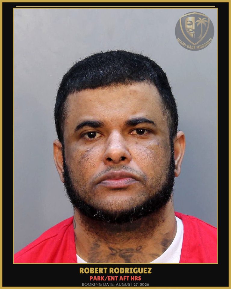 Rodriguez Robert Rene Arrested – PARK/ENT AFT HRS – Miami-Dade County (August 27, 2026)