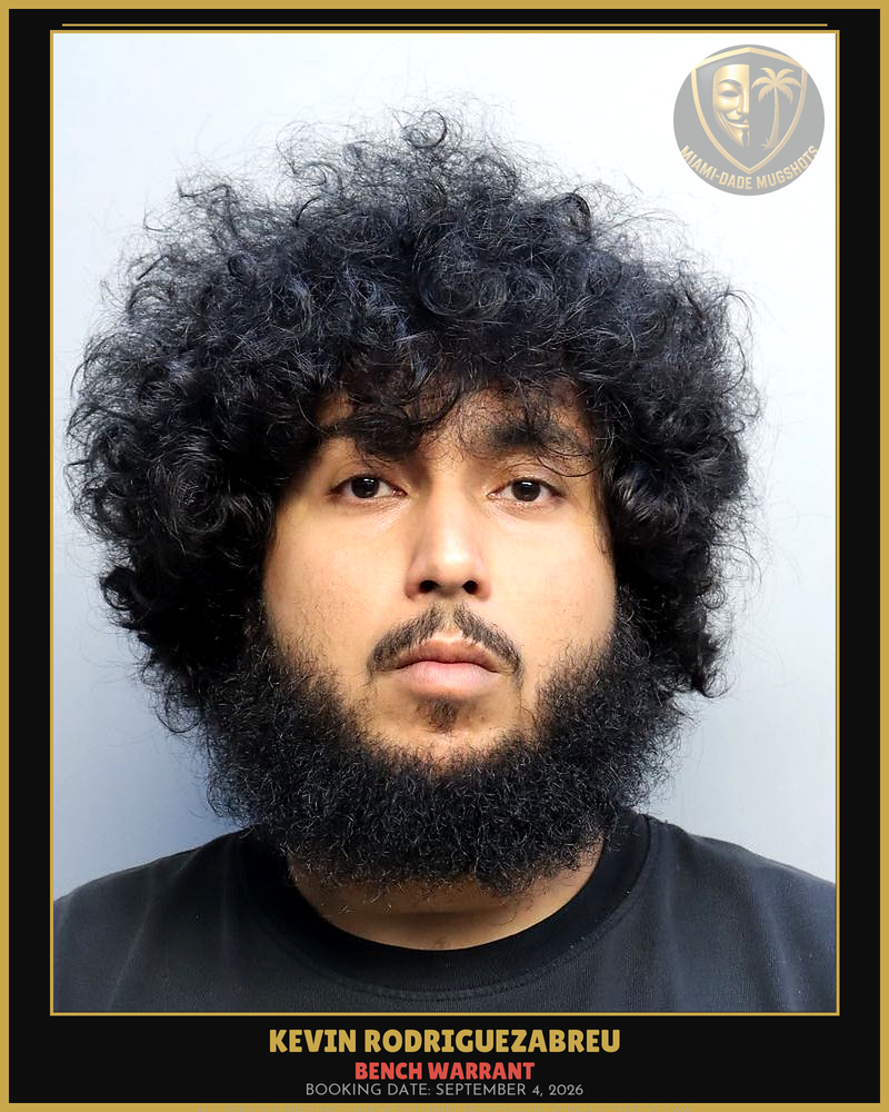 Rodriguezabreu Kevin Arrested – Bench Warrant – Miami-Dade County (September 4, 2026)