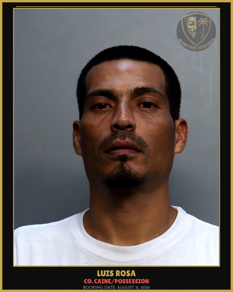 Rosa Luis Alberto Arrested – Co. Caine/POSSESSION – Miami-Dade County (August 31, 2026)