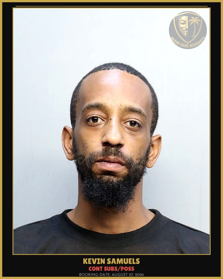 Samuels Kevin Arrested – CONT SUBS/POSS – Miami-Dade County (August 27, 2026)