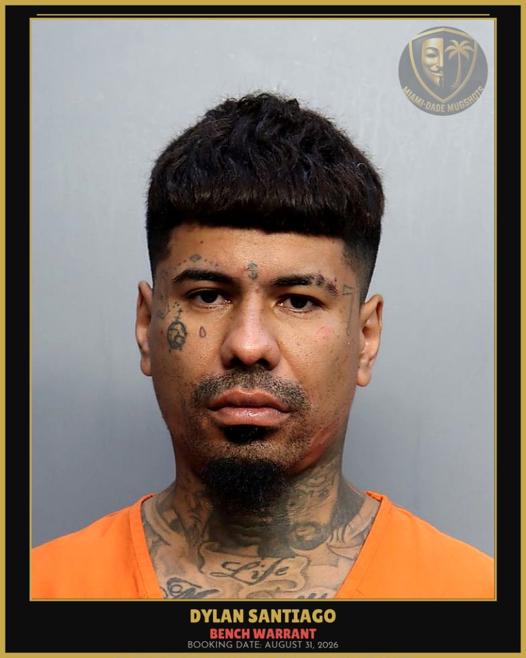 Santiago Dylan  Hector Arrested – BENCH WARRANT – Miami-Dade County (August 31, 2026)