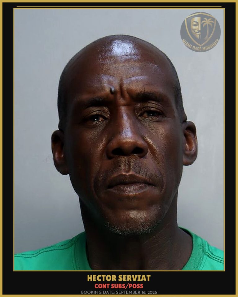 Serviat Hector  Jesus Arrested – CONT SUBS/POSS – Miami-Dade County (September 16, 2026)