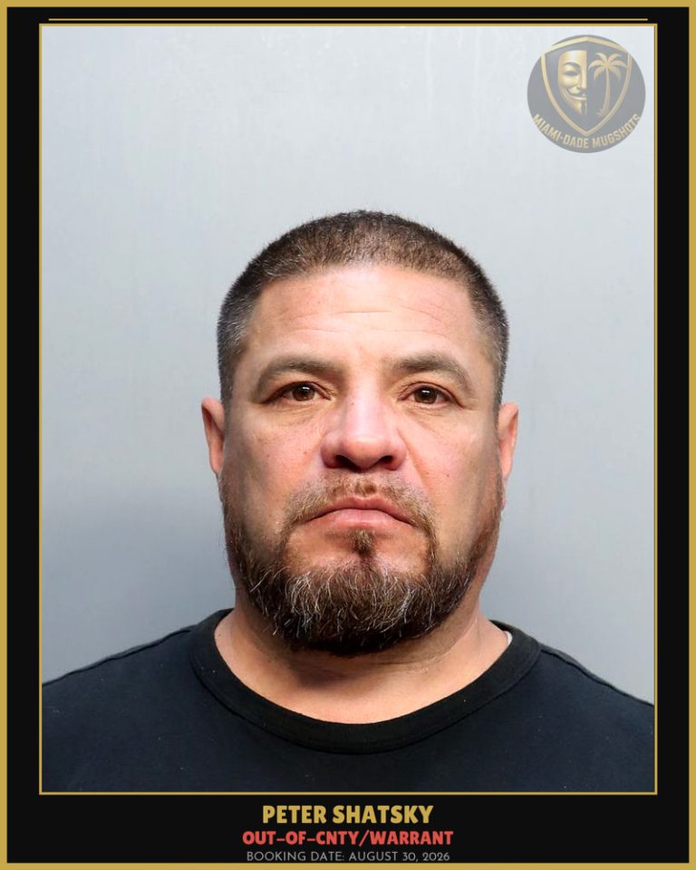 Shatsky Peter Michael Arrested – OUT-OF-CNTY/WARRANT – Miami-Dade County (August 30, 2026)