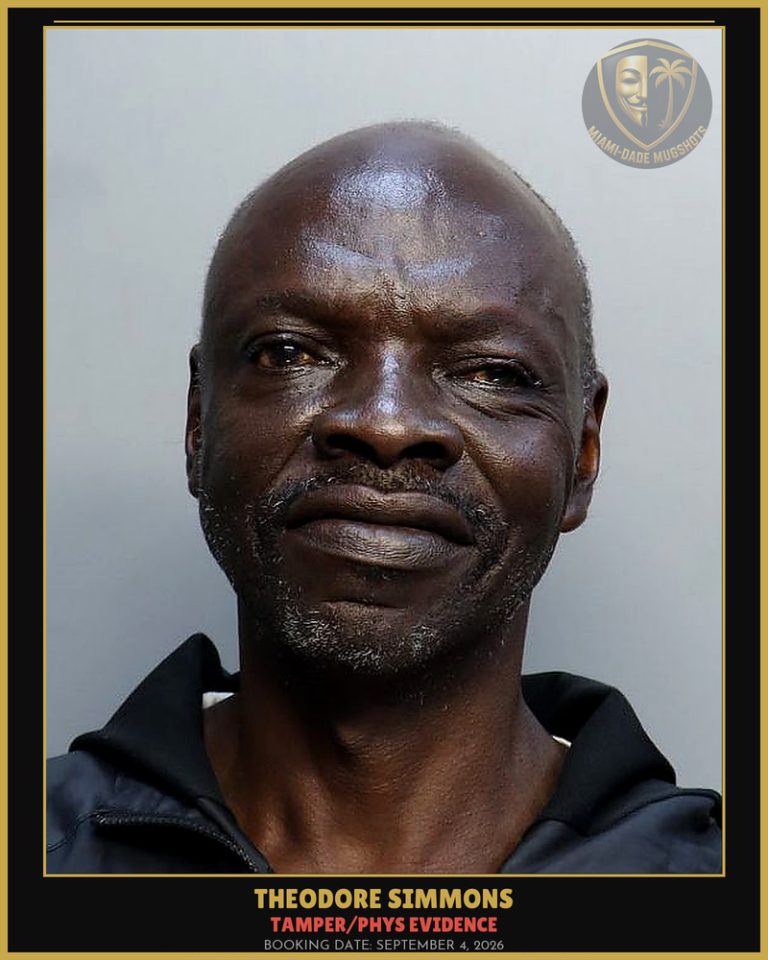 Simmons Theodore Lee Arrested – TAMPER/PHYS EVIDENCE – Miami-Dade County (September 4, 2026)