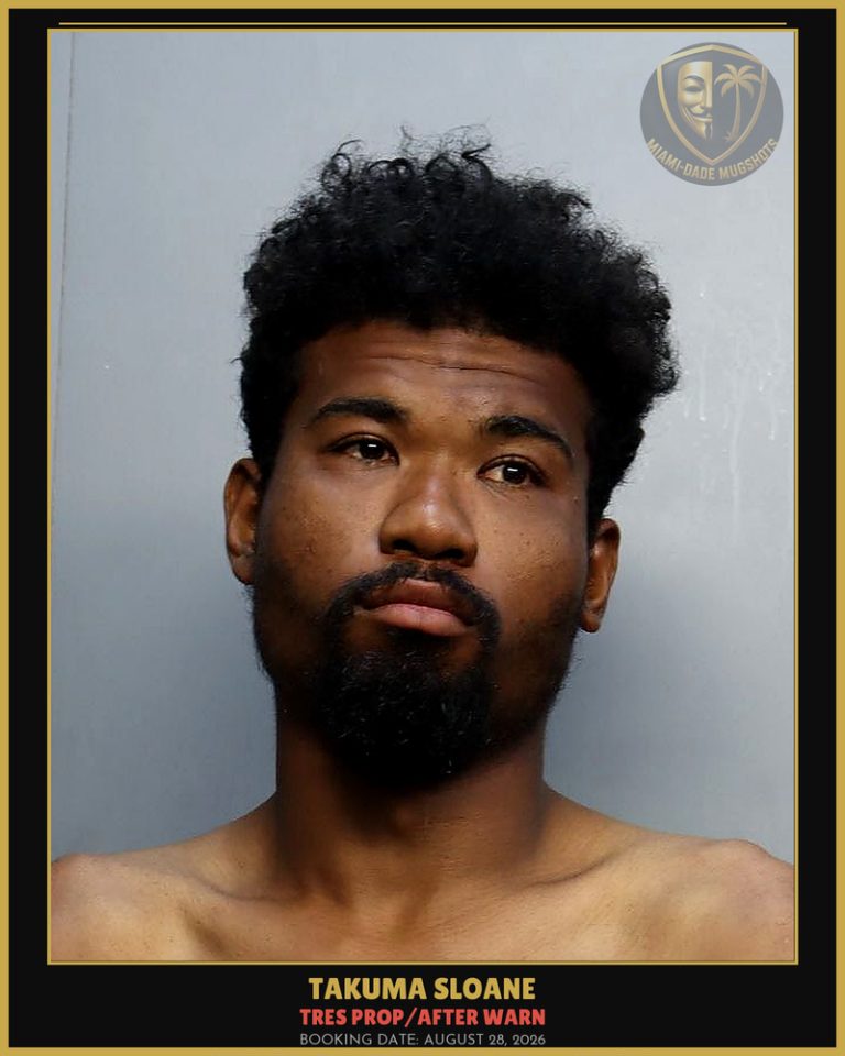 Sloane Takuma Arrested – TRES PROP/AFTER WARN – Miami-Dade County (August 28, 2026)