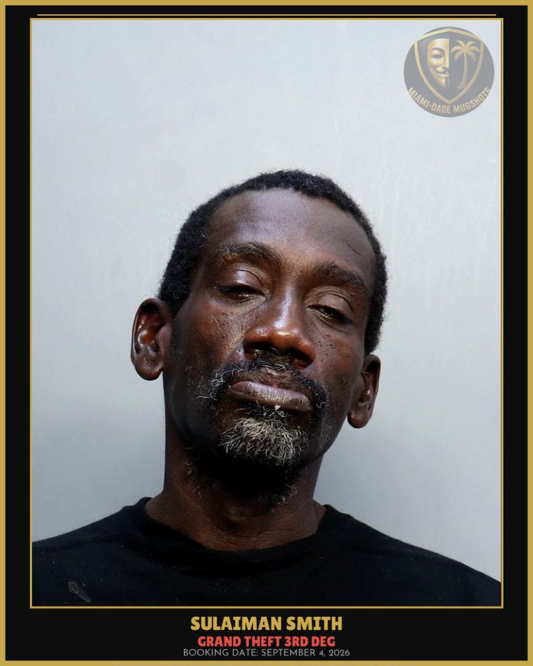 Smith Sulaiman Arrested – GRAND THEFT 3RD DEG – Miami-Dade County (September 4, 2026)