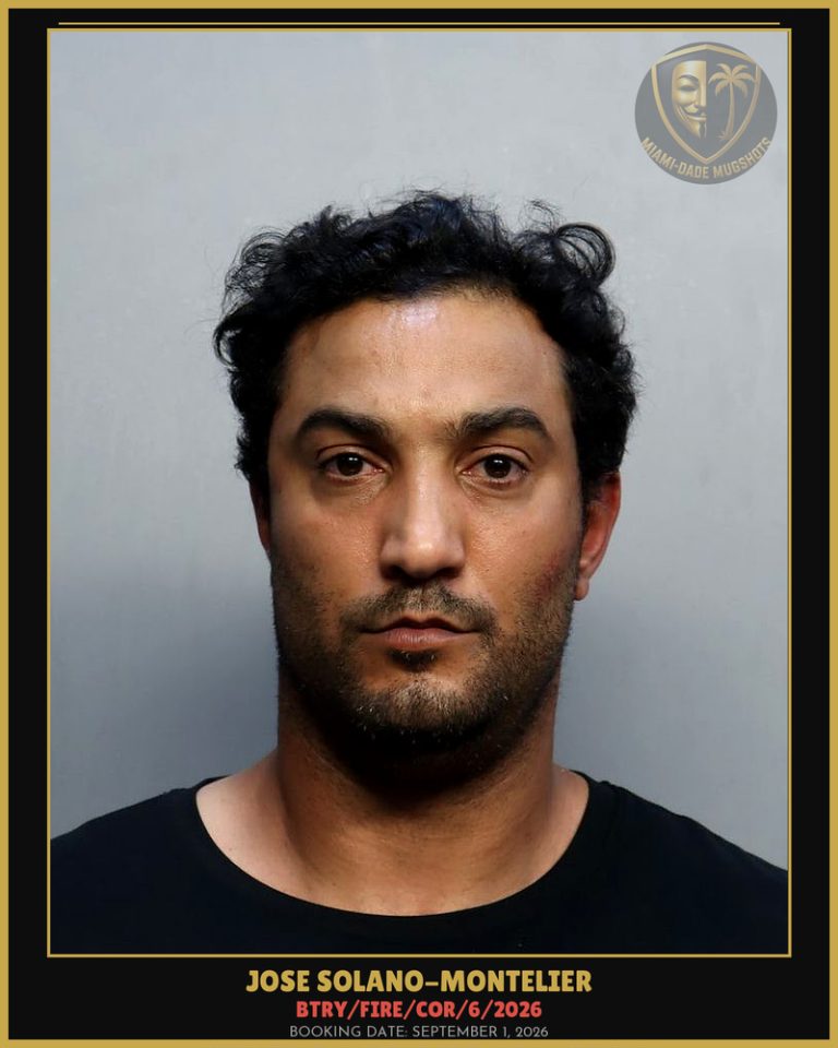Solano-Montelier Jose  Carlos Arrested – BTRY/FIRE/COR/6/2026 – Miami-Dade County (September 1, 2026)