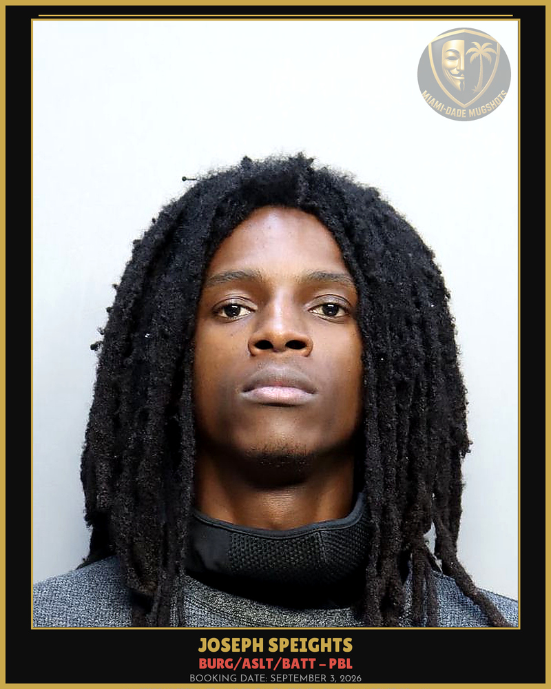Speights Joseph Arrested – Burg/Aslt/Batt – Pbl – Miami-Dade County (September 3, 2026)