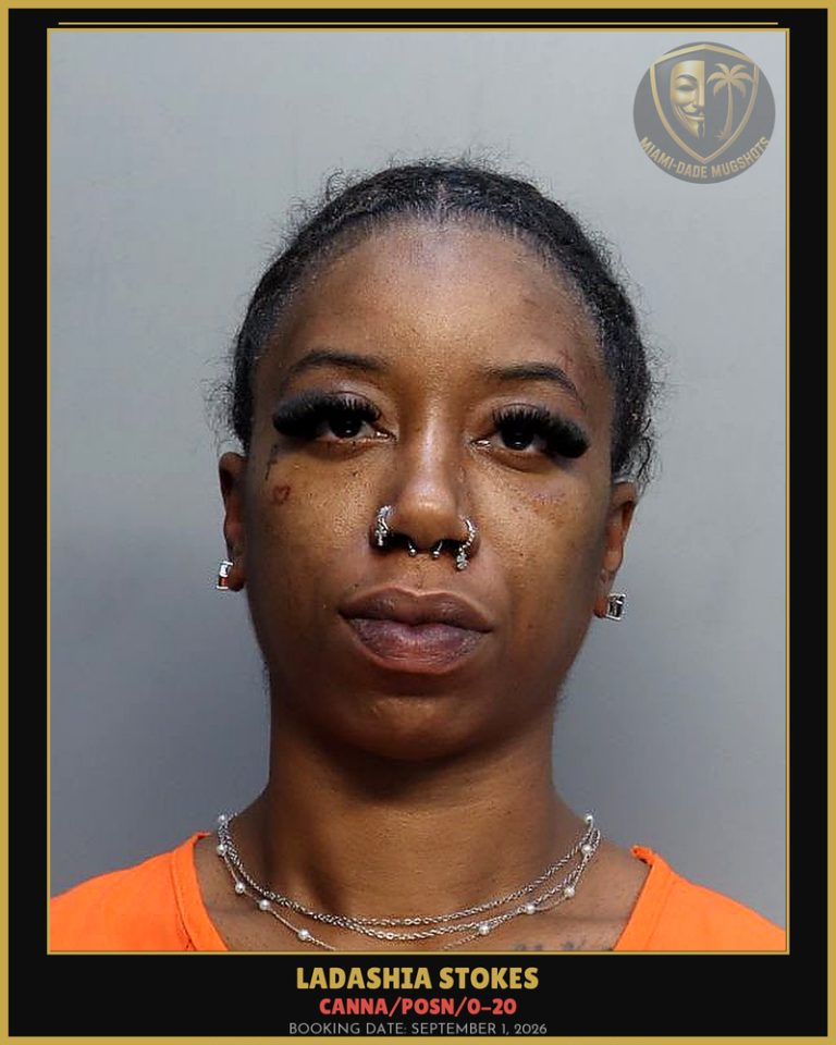 Stokes Ladashia Arrested – Canna/POSN/0-20 – Miami-Dade County (September 1, 2026)