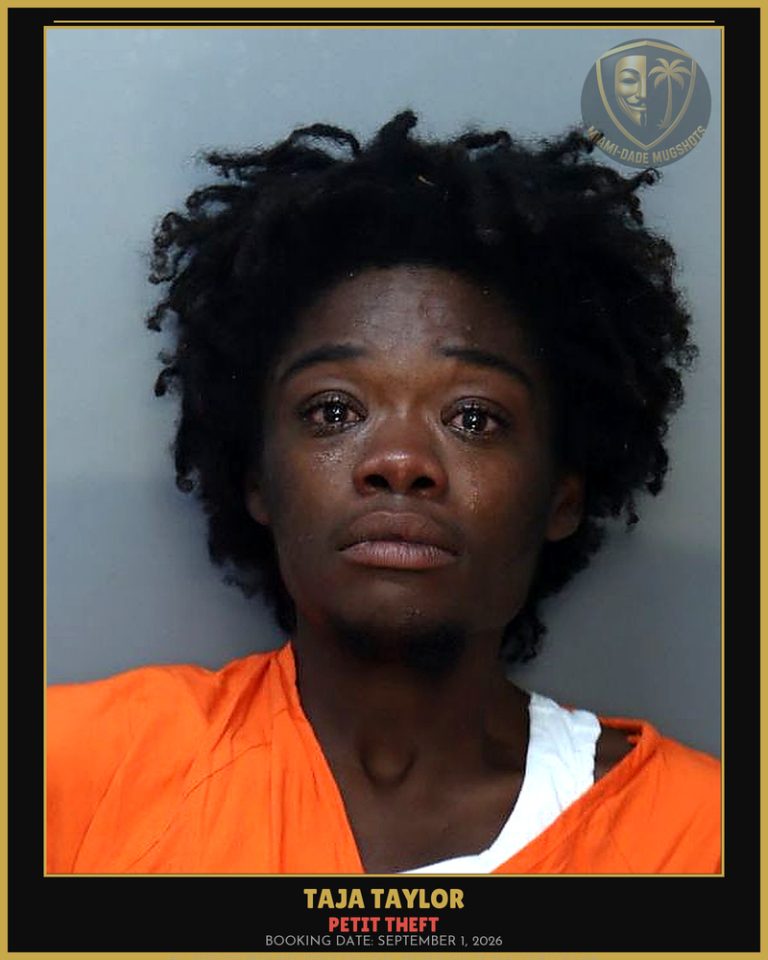 Taylor Taja  Eraina Arrested – PETIT THEFT – Miami-Dade County (September 1, 2026)