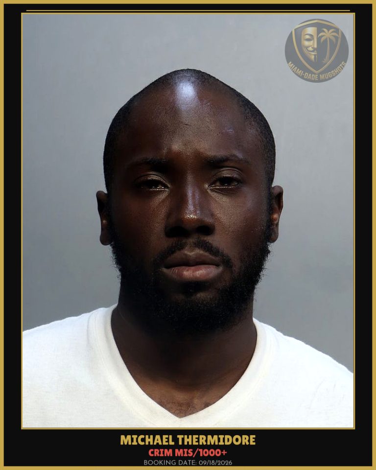 Thermidore Michael  Patrick Arrested – CRIM MIS/1000+ – Miami-Dade County (Unknown)