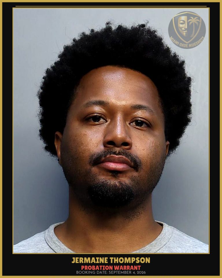 Thompson Jermaine Arrested – PROBATION WARRANT – Miami-Dade County (September 4, 2026)