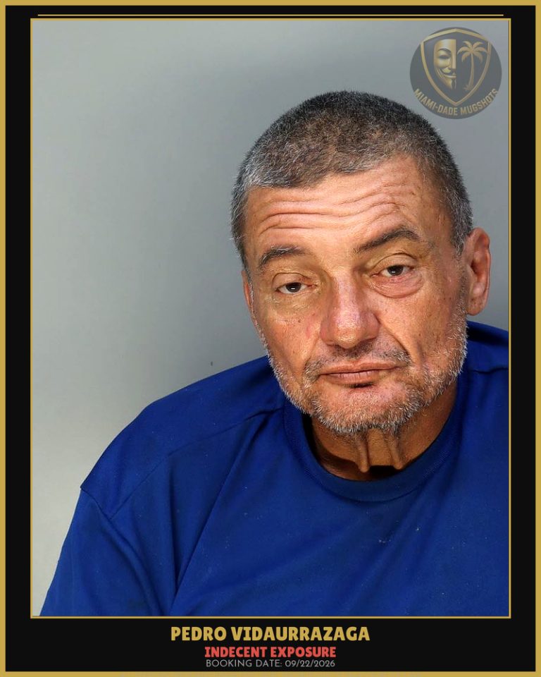 Vidaurrazaga Pedro  Luis Arrested – INDECENT EXPOSURE – Miami-Dade County (Unknown)