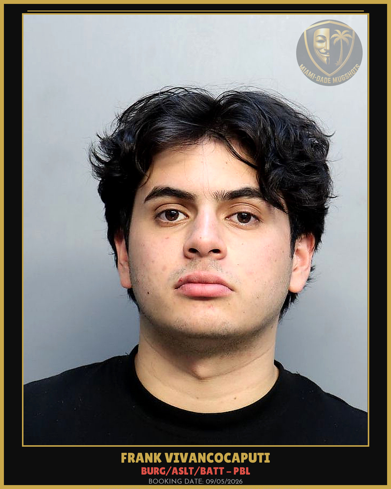 Vivancocaputi Frank  Alexander Arrested – Burg/Aslt/Batt – Pbl – Miami-Dade County (Unknown)