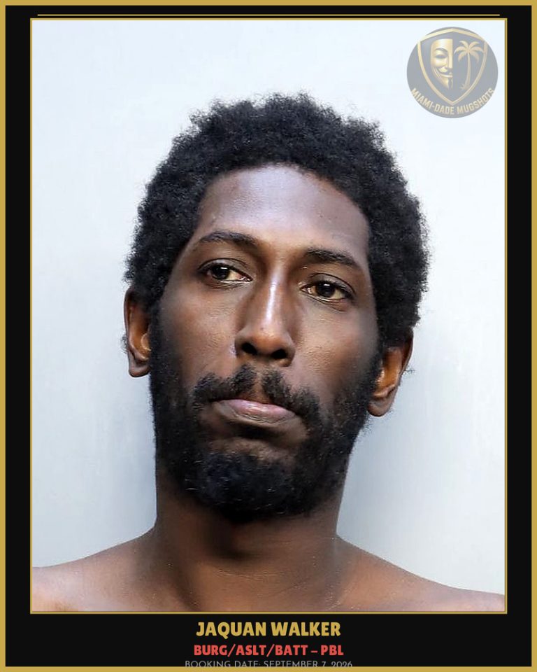 Walker Jaquan Arrested – BURG/ASLT/BATT – PBL – Miami-Dade County (September 7, 2026)