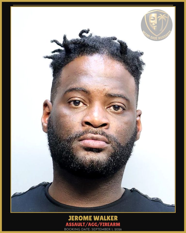 Walker Jerome  Bernard Arrested – ASSAULT/AGG/FIREARM – Miami-Dade County (September 1, 2026)