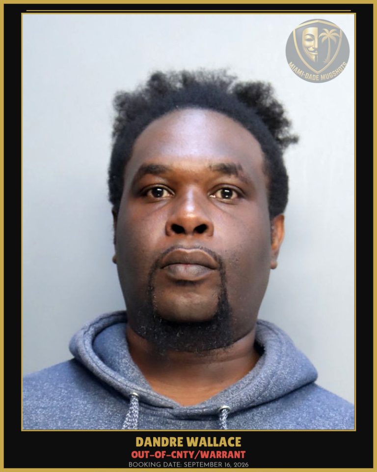 Wallace Dandre Maurice Arrested – OUT-OF-CNTY/WARRANT – Miami-Dade County (September 16, 2026)
