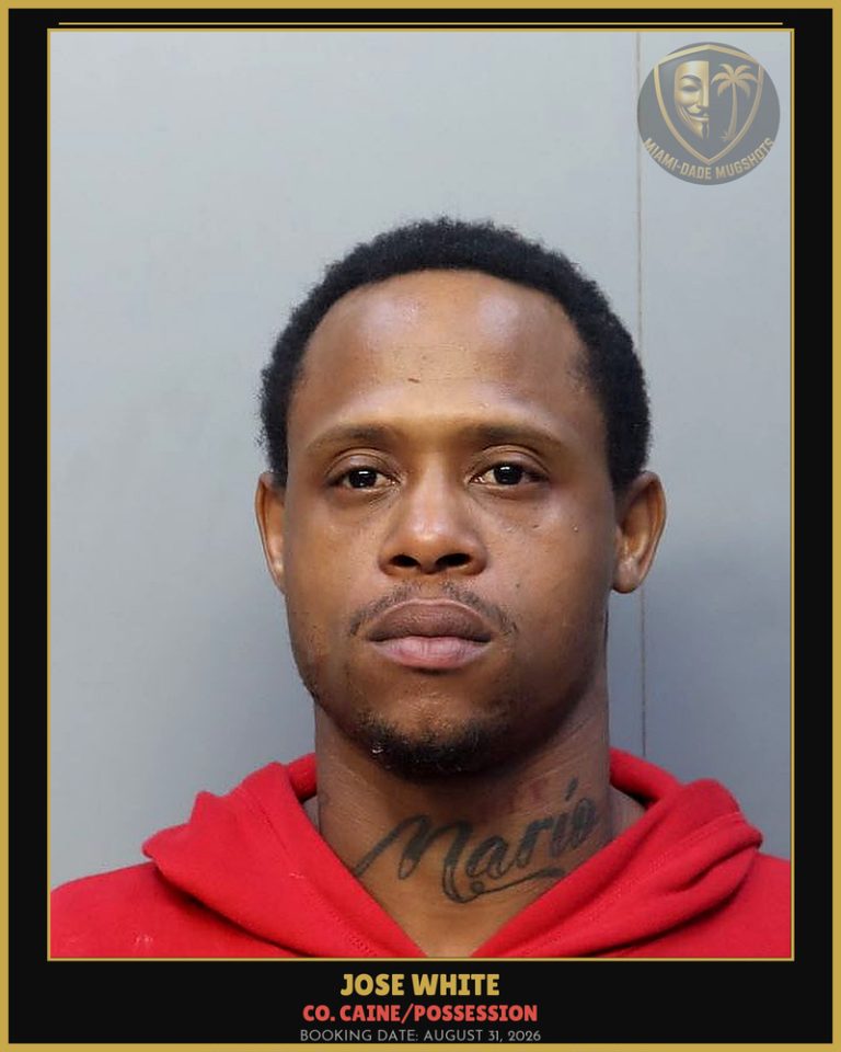 White Jose Arrested – Co. Caine/POSSESSION – Miami-Dade County (August 31, 2026)
