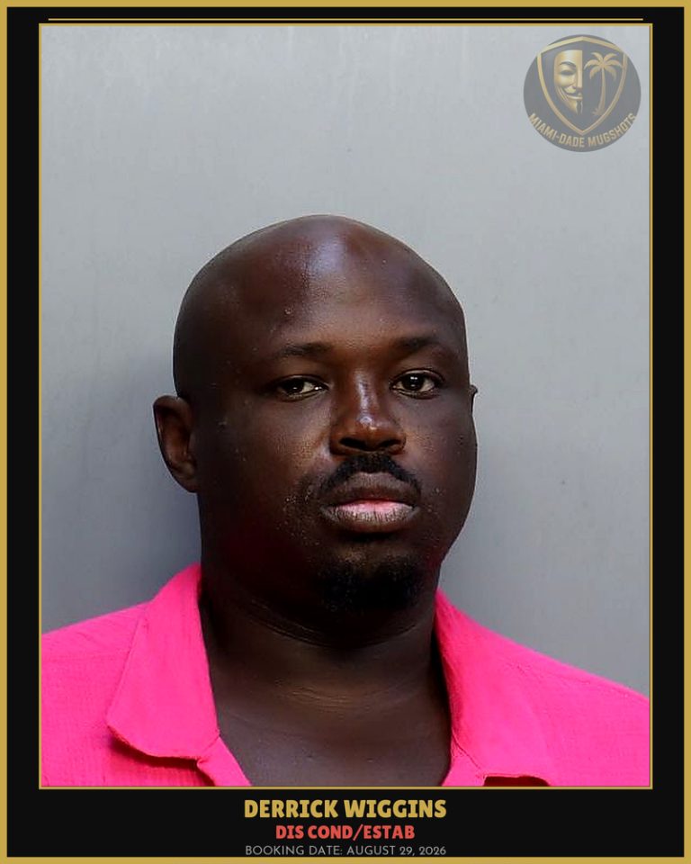 Wiggins Derrick Arrested – DIS COND/ESTAB – Miami-Dade County (August 29, 2026)
