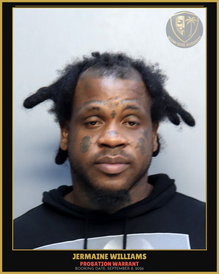 Williams Jermaine Demettries Arrested – PROBATION WARRANT – Miami-Dade County (September 8, 2026)