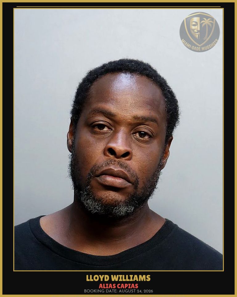 Williams Lloyd Arrested – ALIAS CAPIAS – Miami-Dade County (August 24, 2026)
