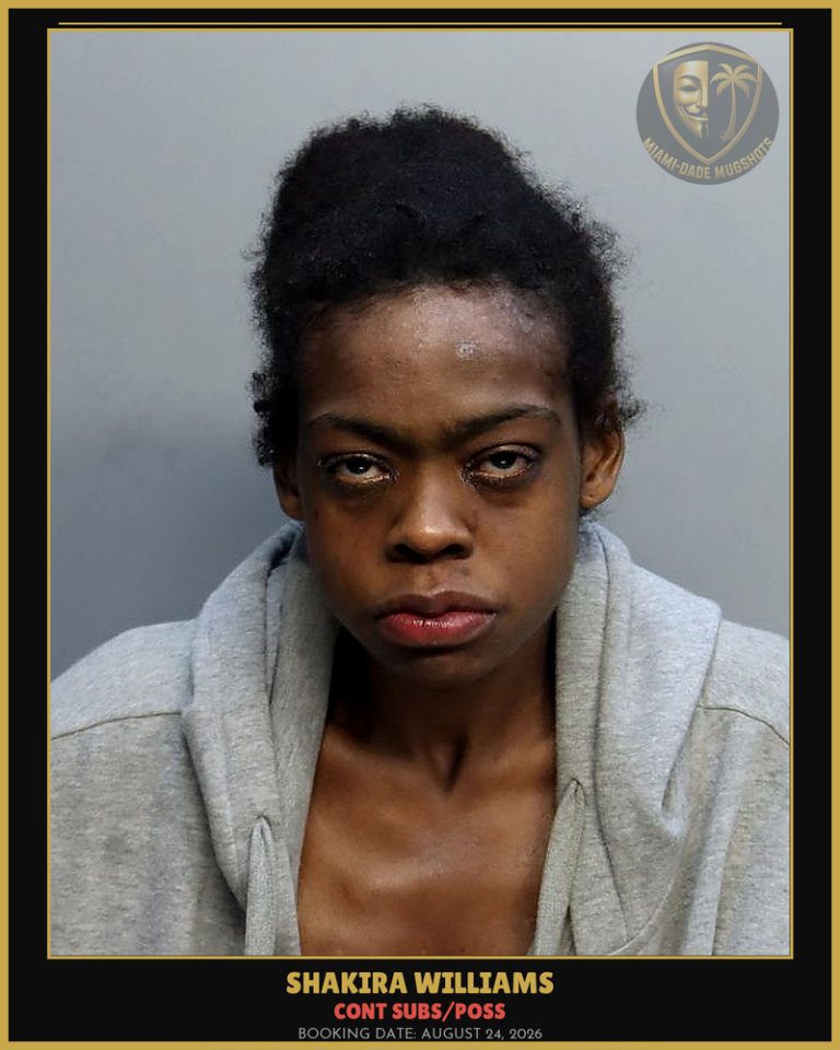 Williams Shakira Arell Arrested – CONT SUBS/POSS – Miami-Dade County (August 24, 2026)