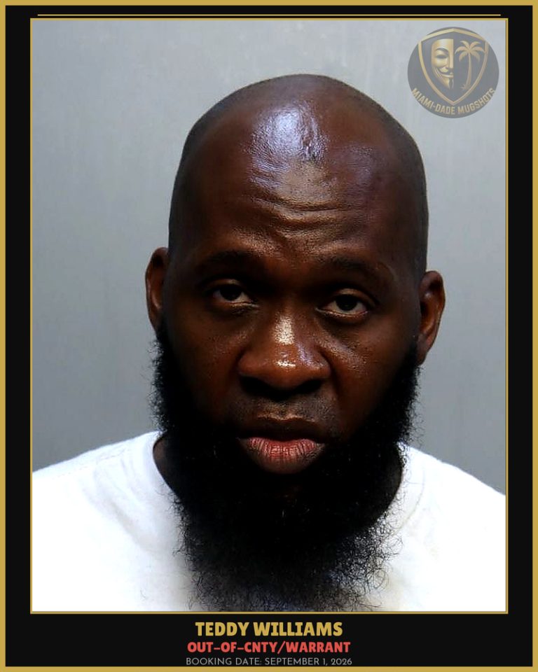 Williams Teddy Lamont Arrested – OUT-OF-CNTY/WARRANT – Miami-Dade County (September 1, 2026)
