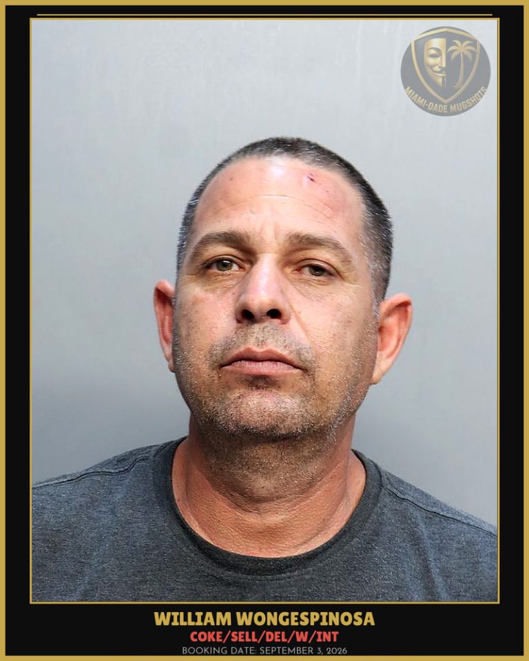 Wongespinosa William Arrested – COKE/SELL/DEL/W/INT – Miami-Dade County (September 3, 2026)