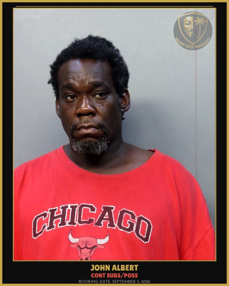 Albert John Arrested – CONT SUBS/POSS – Miami-Dade County (September 5, 2026)