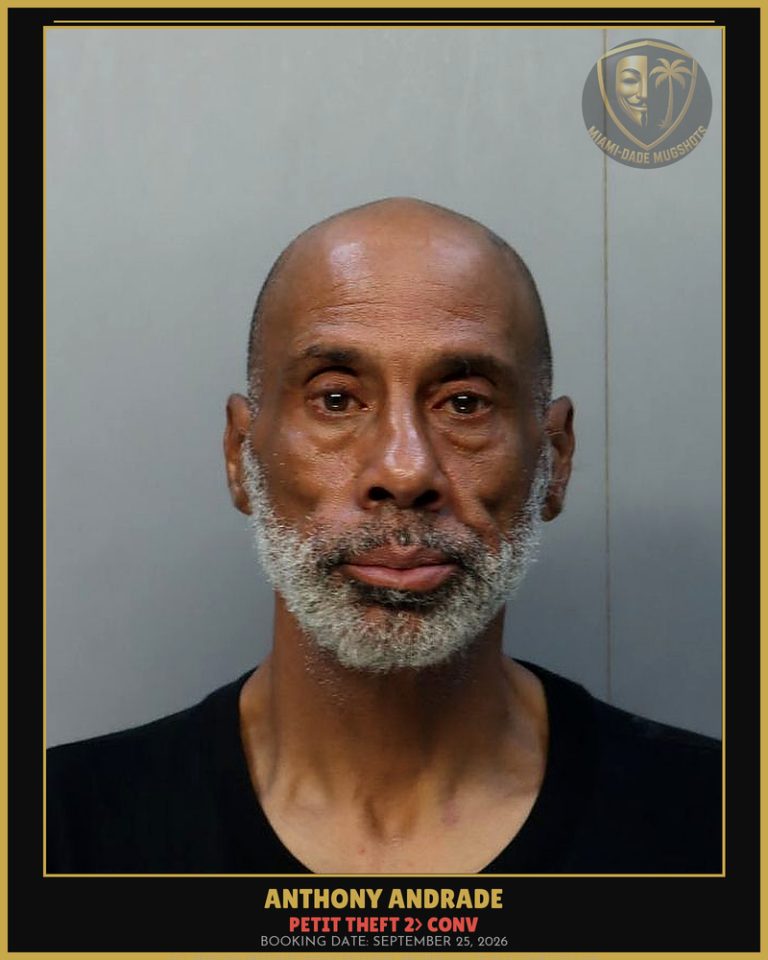 Andrade Anthony Arrested – PETIT THEFT 2> CONV – Miami-Dade County (September 25, 2026)