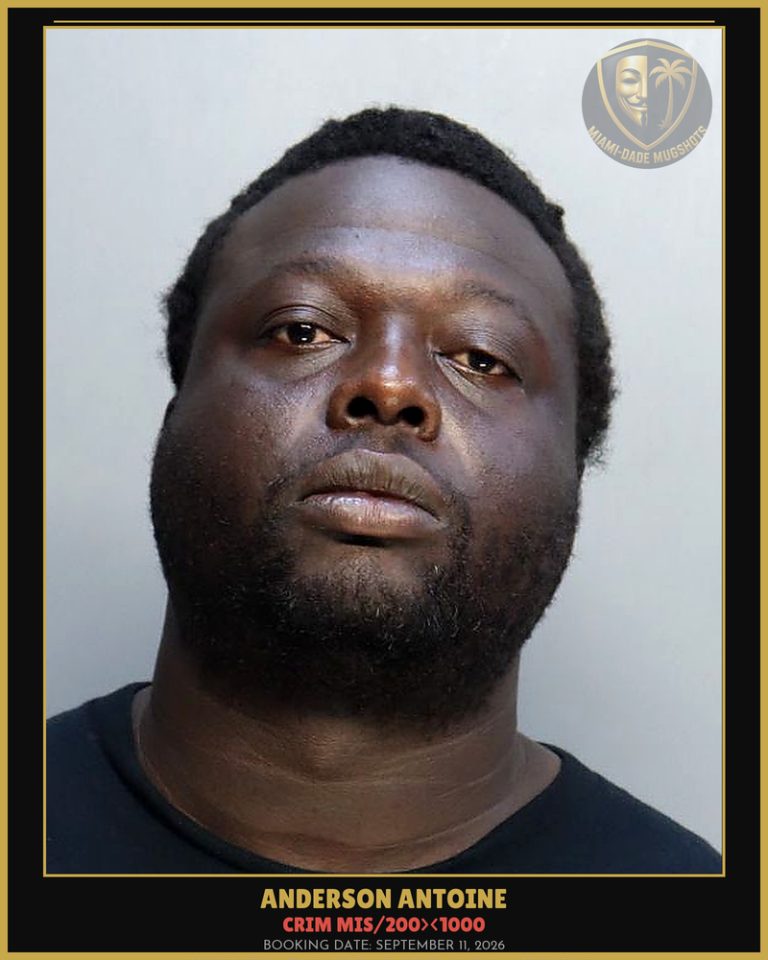 Antoine Anderson Arrested – CRIM MIS/200><1000 – Miami-Dade County (September 11, 2026)