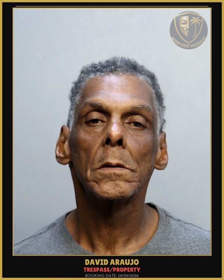 Araujo David  Perez Arrested – TRESPASS/PROPERTY – Miami-Dade County (Unknown)