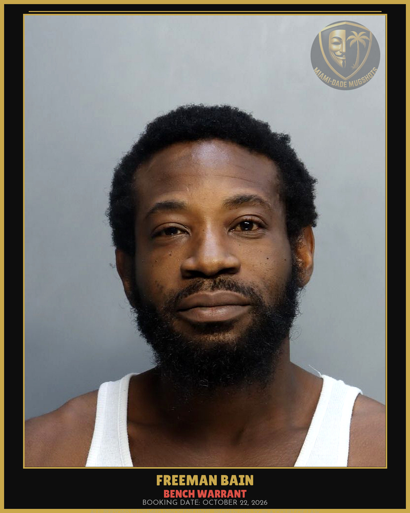 Bain Freeman Kiev Arrested – Bench Warrant – Miami-Dade County (October 22, 2026)