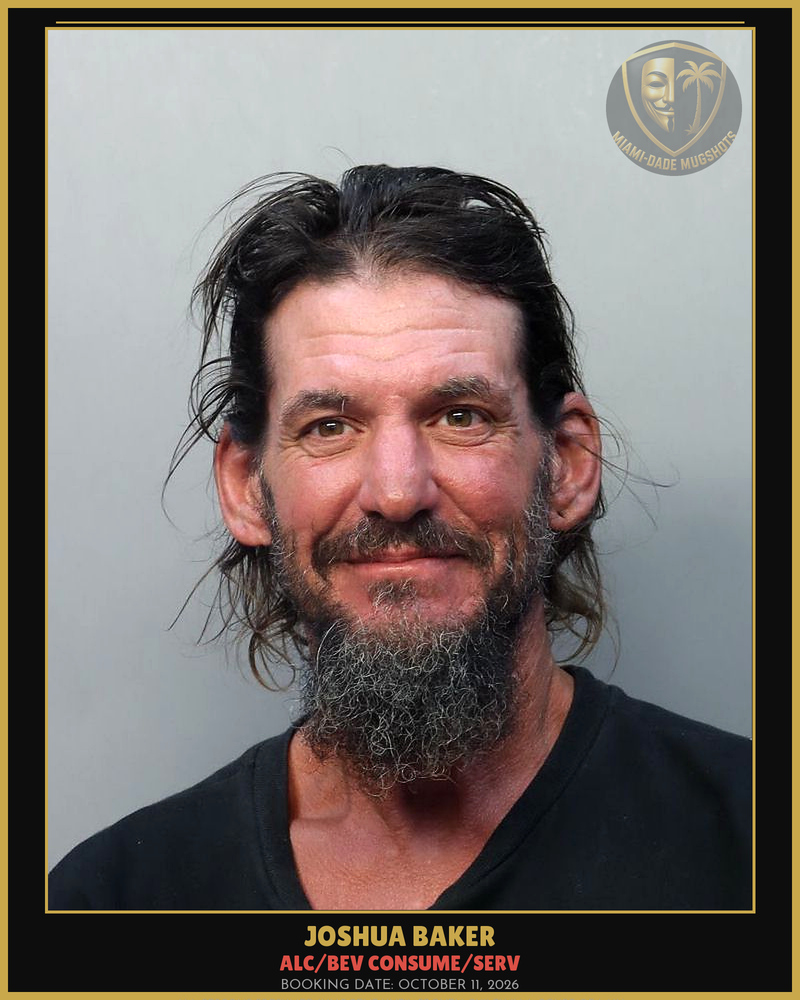 Baker Joshua  Rupert Arrested – Alc/Bev Consume/Serv – Miami-Dade County (October 11, 2026)