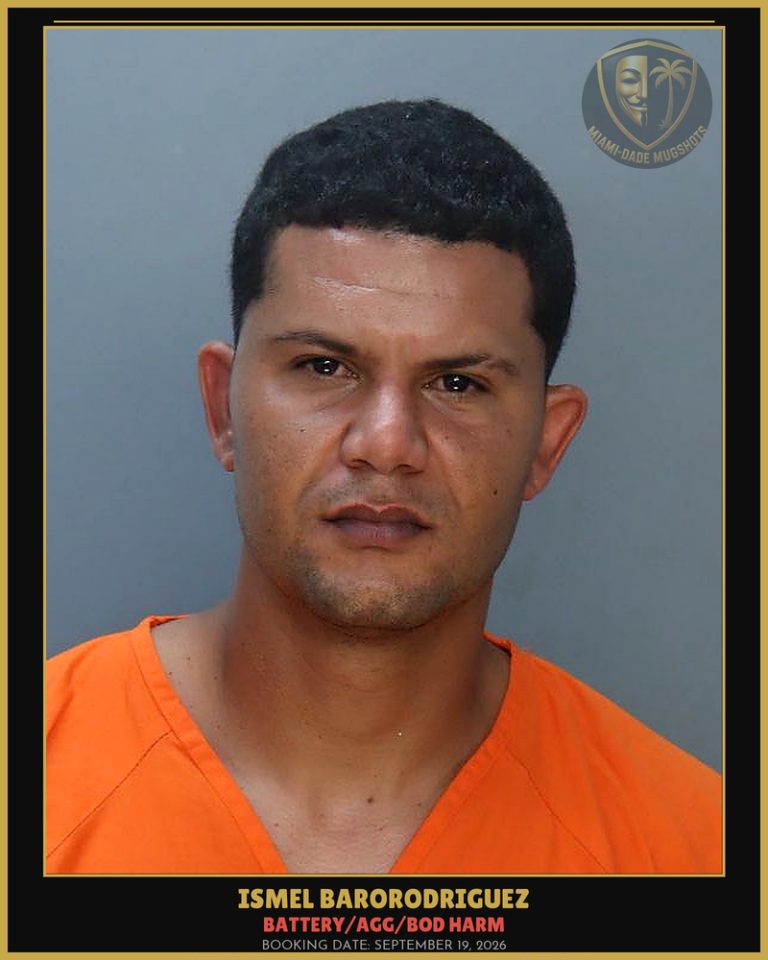 Barorodriguez Ismel Arrested – BATTERY/AGG/BOD HARM – Miami-Dade County (September 19, 2026)