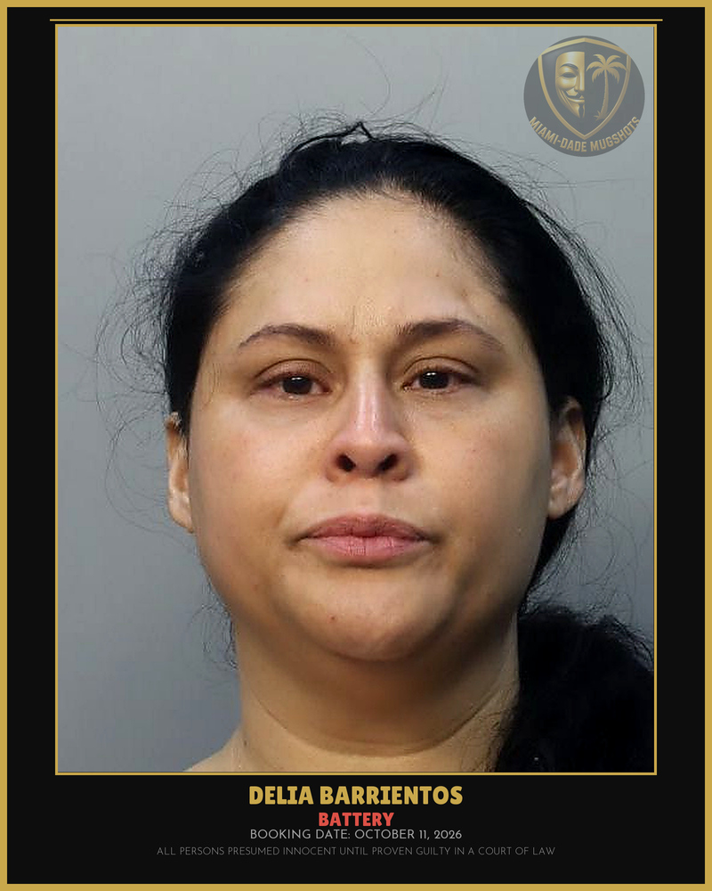 Barrientos Delia  Lizbeth Arrested – Battery – Miami-Dade County (October 11, 2026)