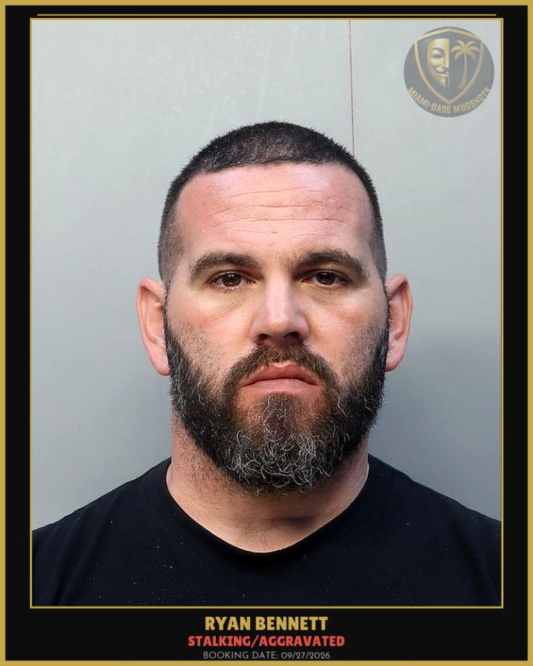Bennett Ryan  Stephen Arrested – STALKING/AGGRAVATED – Miami-Dade County (Unknown)