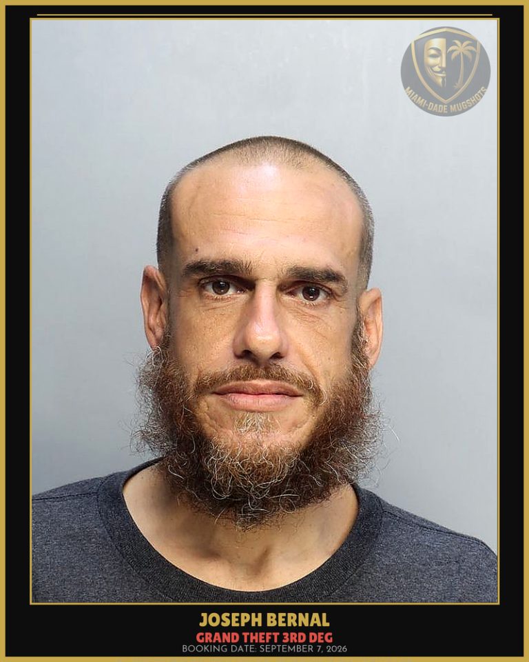 Bernal Joseph Arrested – GRAND THEFT 3RD DEG – Miami-Dade County (September 7, 2026)