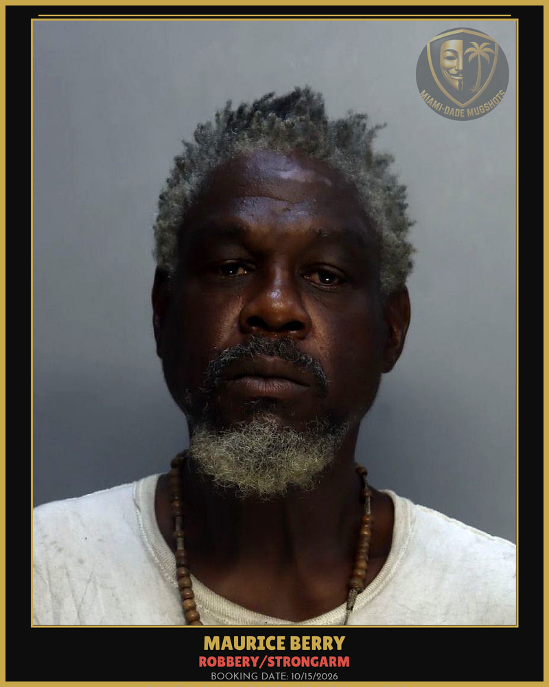 Berry Maurice Antonio Arrested – Robbery/Strongarm – Miami-Dade County (Unknown)
