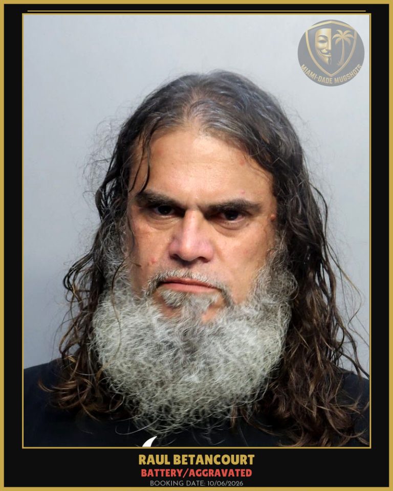 Betancourt Raul  Jose Arrested – BATTERY/AGGRAVATED – Miami-Dade County (Unknown)