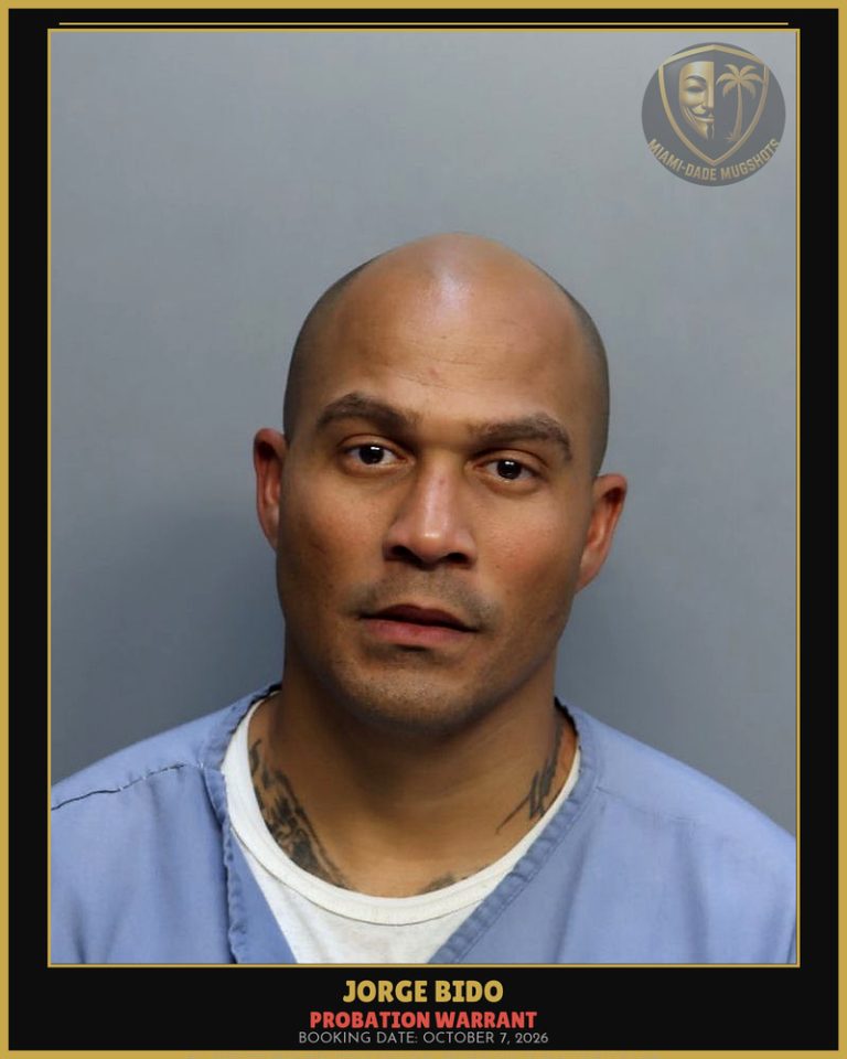 Bido Jorge  Luis Arrested – PROBATION WARRANT – Miami-Dade County (October 7, 2026)