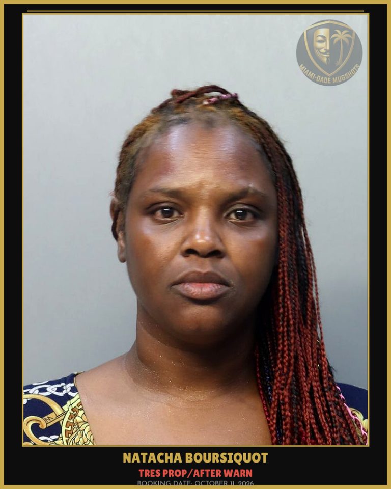 Boursiquot Natacha Arrested – TRES PROP/AFTER WARN – Miami-Dade County (October 11, 2026)